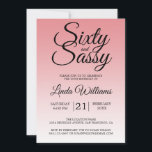 Sixty and Sassy Strawberry Ice 60th Birthday Invitation<br><div class="desc">Sixty and Sassy Strawberry Ice 60th Birthday Invitation card featuring dramatic black script typography over a soft strawberry ice ombré background that fades from light pink into a pale blush tone. The playful headline sets a confident yet graceful mood, while the clean layout clearly highlights the honoree’s name and event...</div>