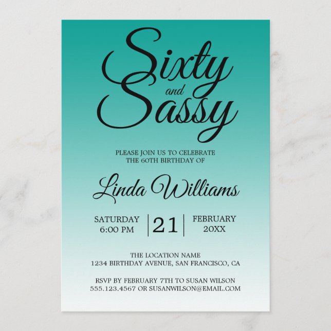 Sixty and Sassy Teal Ombre 60th Birthday Invitation (Front)