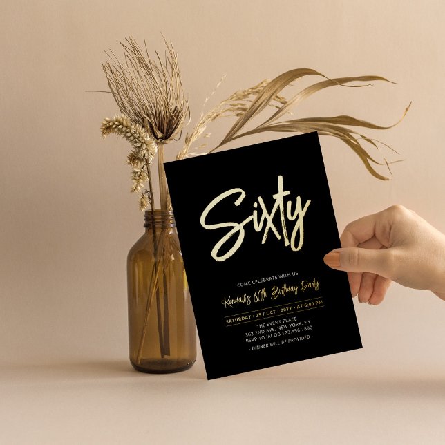 Sixty | Black Chic Script 60th Birthday Party Foil Invitation (Creator Uploaded)