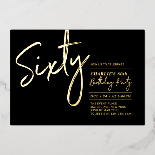 Sixty | Black Modern Lettering 60th Birthday Party Foil Invitation (Front)