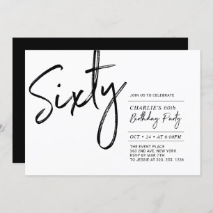 Sixty Black & White Modern 60th Birthday Party Invitation