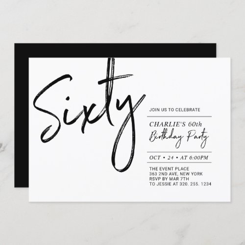 Sixty  Black  White Modern 60th Birthday Party Invitation