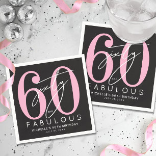 Sixty Fabulous 60th Birthday Party Napkins