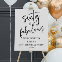 Sixty & Fabulous 60th Birthday Party Welcome Sign