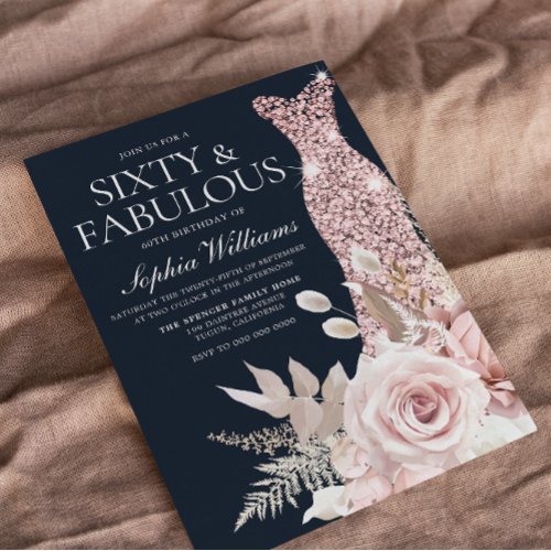 Sixty  Fabulous Dusty Rose Floral 60th Birthday Invitation