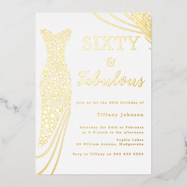 Sixty & Fabulous! Gold Foil Dress 60th Birthday Foil Invitation (Front)
