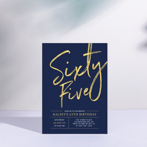 Sixty Five  Gold  Navy Blue 65th Birthday Party Invitation