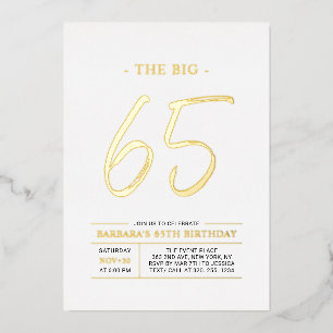 Sixty five   Modern Gold 65th Birthday Party Foil Invitation