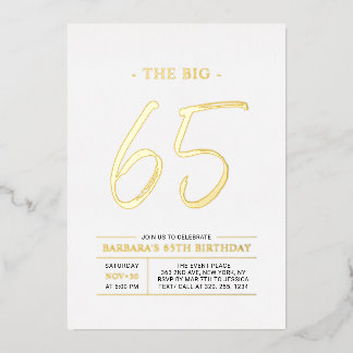 Sixty five | Modern Gold 65th Birthday Party Foil Invitation