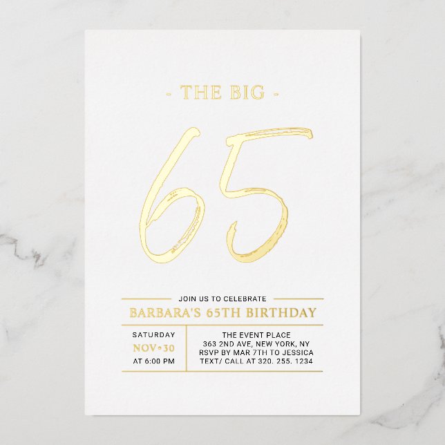Sixty five | Modern Gold 65th Birthday Party Foil Invitation (Front)