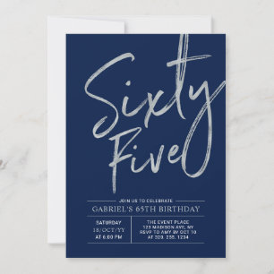 Sixty Five   Silver Navy Blue 65th Birthday Party Invitation
