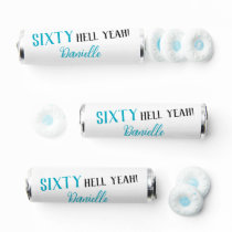 Sixty Hell Yeah! Turquoise 60th Birthday Breath Savers® Mints