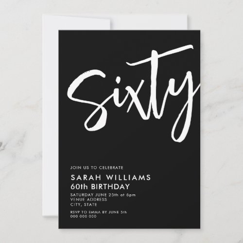 Sixty Modern Black and White 60th Birthday Invitation
