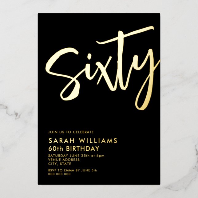 Sixty Modern Black Gold 60th Birthday Foil Invitation (Front)