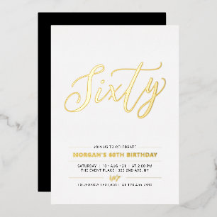 Sixty   Modern Gold 60th Birthday Party Foil Invitation