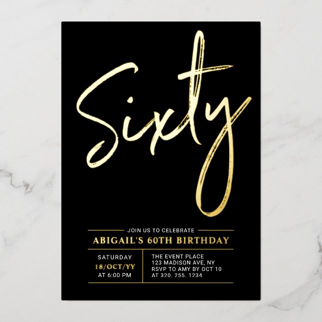 Sixty | Modern Gold & Black 60th Birthday Party Foil Invitation (Front)
