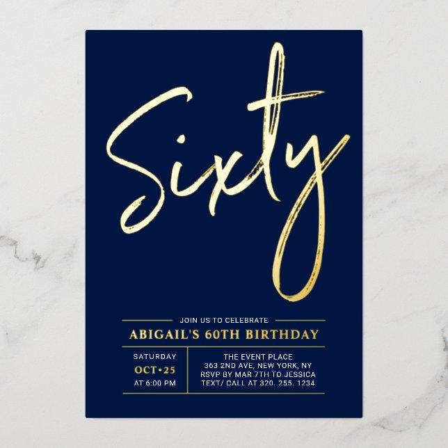 Sixty | Modern Gold Navy 60th Birthday Party Foil Invitation (Front)