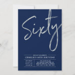 Sixty | Modern Silver Brush 60th Birthday Party Invitation<br><div class="desc">Celebrate your special day with this simple stylish 60th birthday party invitation. This design features a brush script "Sixty" with a clean layout on a navy blue background. You can customize the text and background color. More designs and party supplies are available at my shop BaraBomDesign.</div>