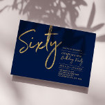 Sixty | Navy & Gold Modern 60th Birthday Party Invitation<br><div class="desc">Celebrate your special day with this simple stylish 60th birthday party invitation. This design features a brush script "Sixty" with a clean layout in navy blue & gold color combo. More designs available at my shop BaraBomDesign.</div>