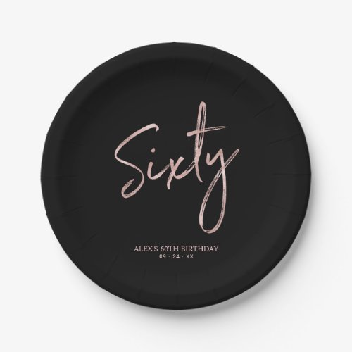 Sixty Rose Gold  Black 60th birthday Party Paper Plates