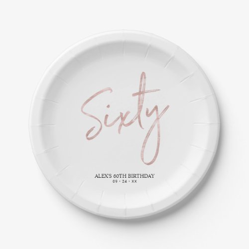 Sixty Rose Gold Lettering 60th birthday Party Paper Plates