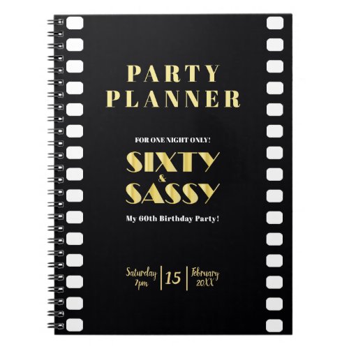 Sixty  Sassy Black Gold Roaring 20s Party Planner Notebook