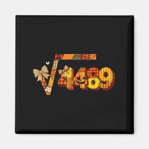 Sixty Seven 67 Meme Square Root 4489 Slang Math Te Magnet