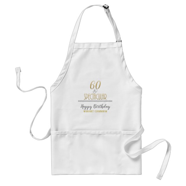 Sixty & Spectacular Gold Silver Diamonds Birthday Adult Apron (Front)