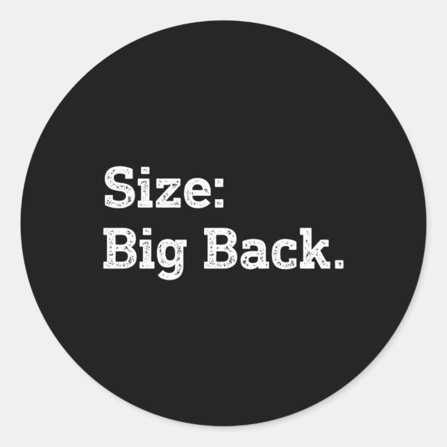 Size Big Back Funny Sarcasm Sticker  (Front)
