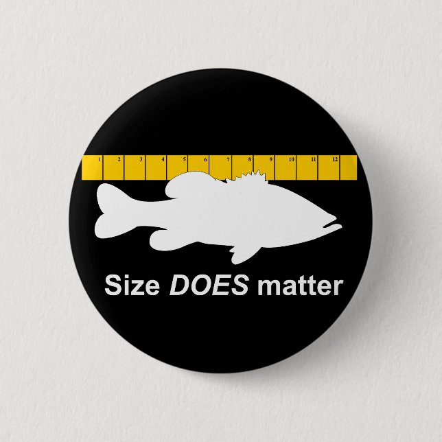 "Size Does Matter" - Funny bass fishing Button (Front)