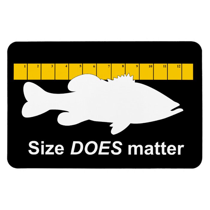 "Size Does Matter"   Funny bass fishing Flexible Magnets