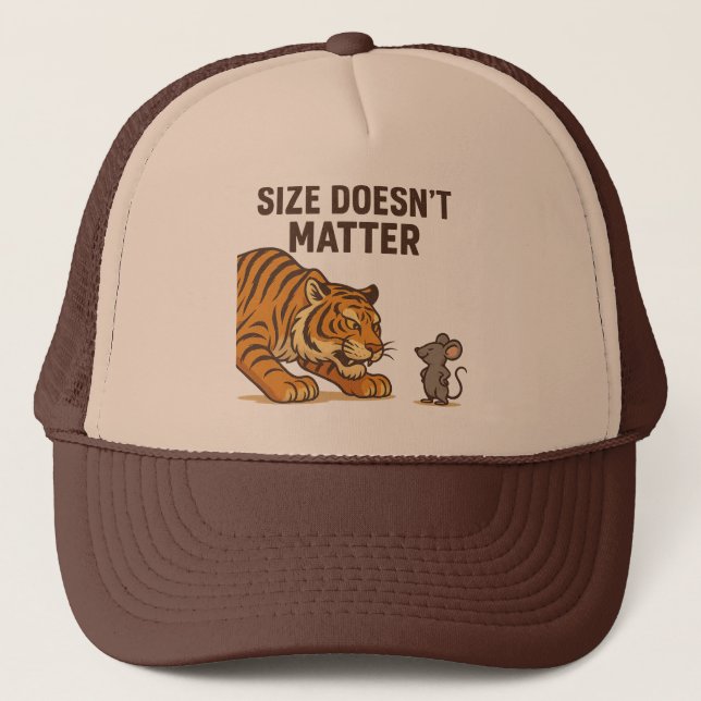 Size Doesn’t Scare Me – Mouse vs Tiger Showdown" Trucker Hat (Front)