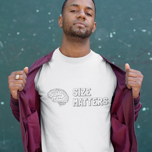 Size Matters Brain T_Shirt