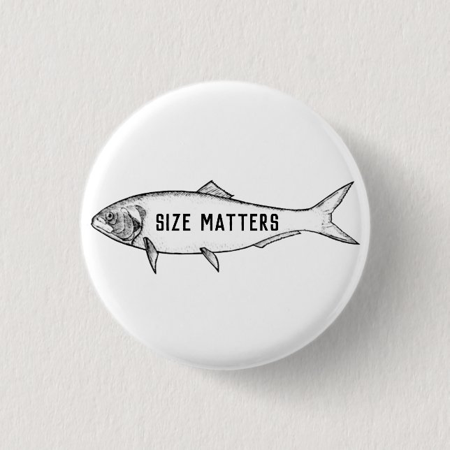 Size Matters Button (Front)