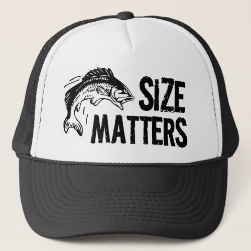 Size Matters Funny Fishing Design Trucker Hat