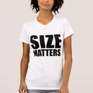 Size Doesnt Matter T-Shirts & Shirt Designs | Zazzle