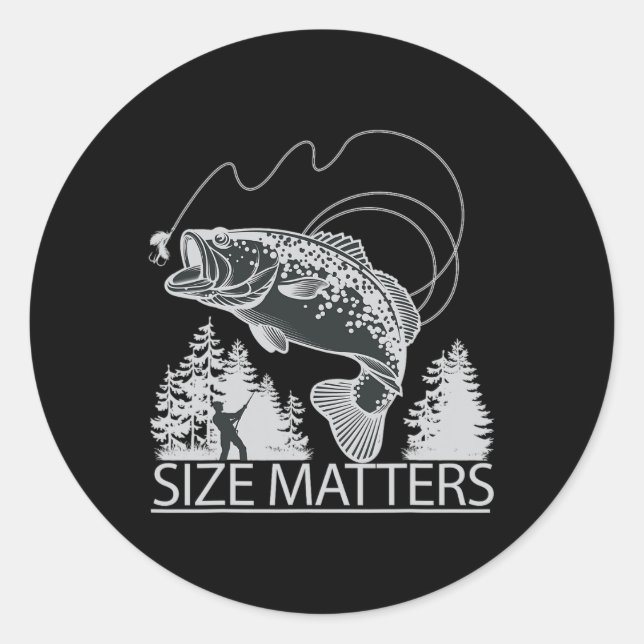Size Problems Funny Trout Fishing Shirts For Fishe Classic Round Sticker (Front)