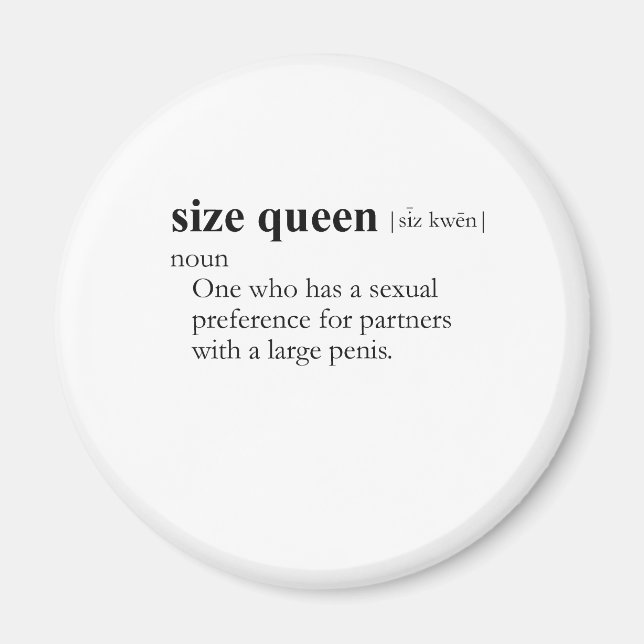 SIZE QUEEN (definition) Magnet (Front)