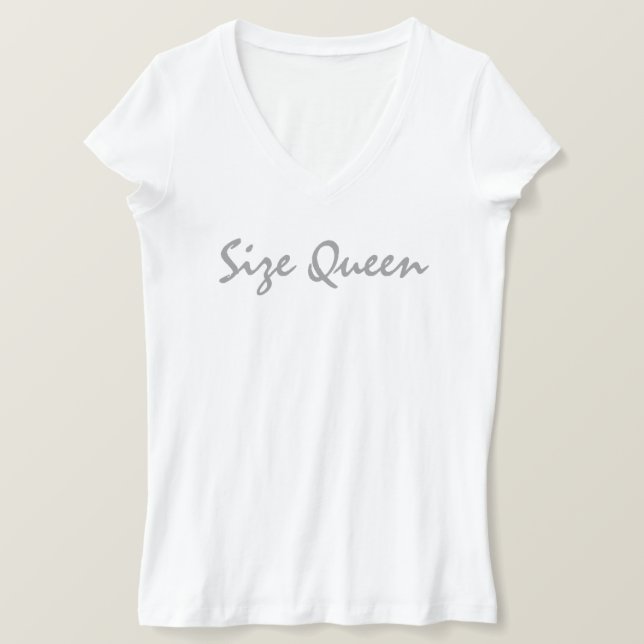Size Queen T-Shirt (Design Front)
