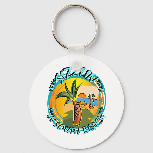 Sizzlin In South Beach Keychain (Front)