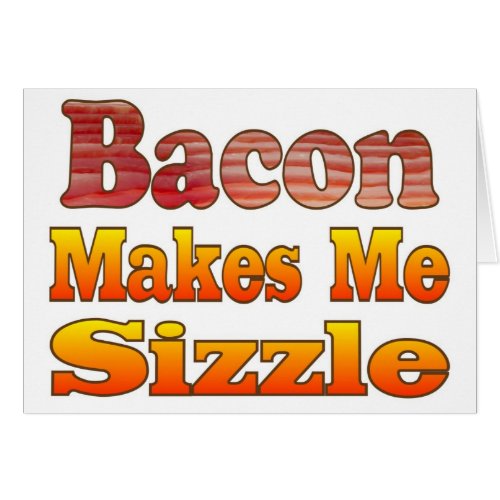 Sizzling Bacon