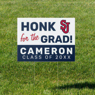 SJ Red Storm Honk for the Grad Sign