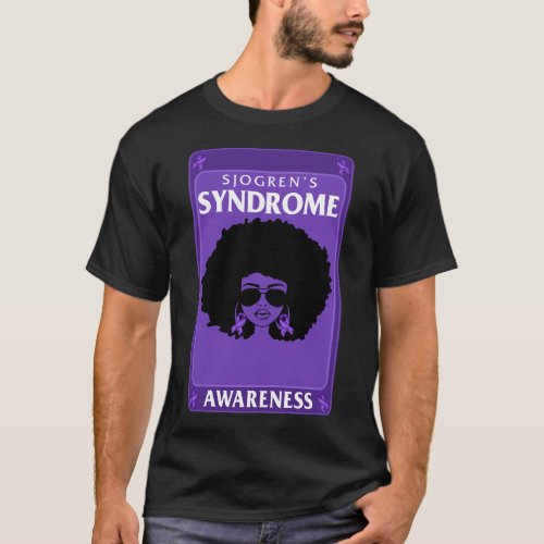 Sjgrens Syndrome Awareness Shirt Black Girl T_Shirt