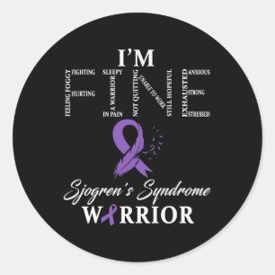 Sjogren's Syndrome Warrior I'm Fine Down Syndrome Classic Round Sticker
