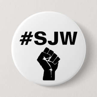 #SJW Social Justice Warrior Button