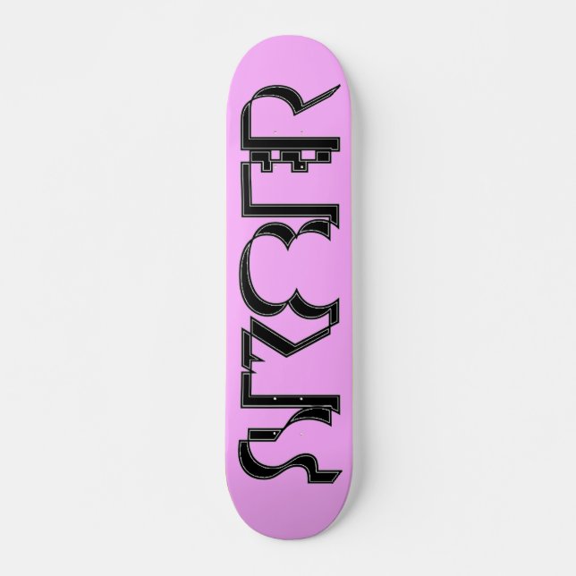 Sk8er Skateboard (Front)