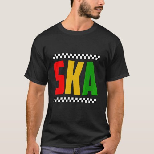 Ska Music Is Life Ska Reggae Punk Sco T_Shirt