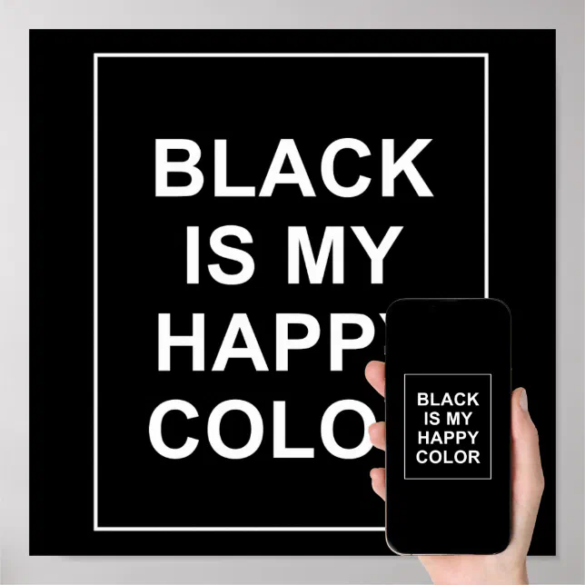 SKAM BLACK IS MY HAPPY COLOR POSTER Zazzle