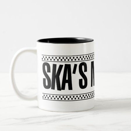 Ska's Not Dead! Two-tone Coffee Mug