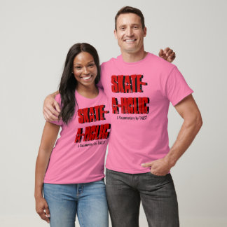 SKATE-A-HOLIC, SKATE-A-HOLIC - Customized T-Shirt